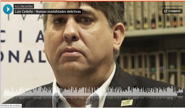 Luis Cedeño: Están Surgiendo Nuevas Modalidades Delictivas